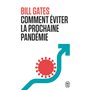Comment éviter la prochaine pandémie