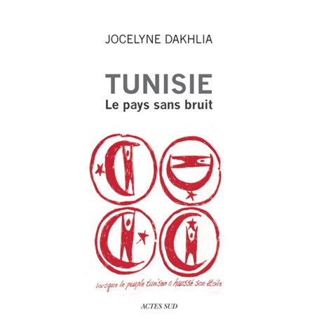 Tunisie - Le pays sans bruit