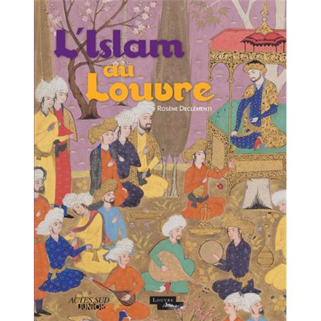 L'Islam au Louvre