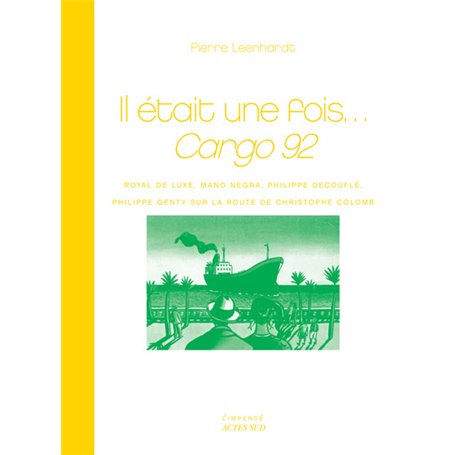 Il était une fois... Cargo 92