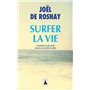 Surfer la vie