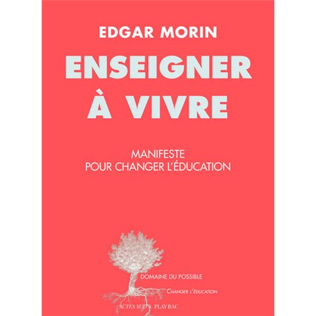 Enseigner à vivre