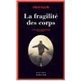 La fragilité des corps