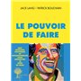 Le pouvoir de faire