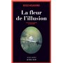 La fleur de l'illusion