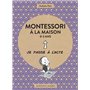 Montessori à la maison - 0-3 ans