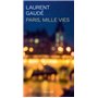 Paris, mille vies