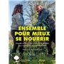 Ensemble pour mieux se nourrir