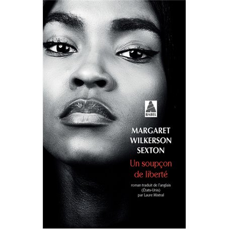 Un soupçon de liberté