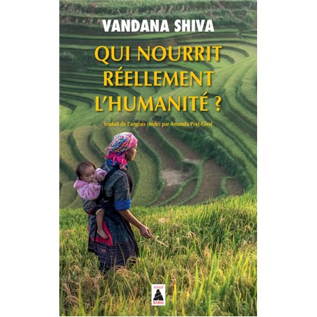 Qui nourrit réellement l'humanité ?