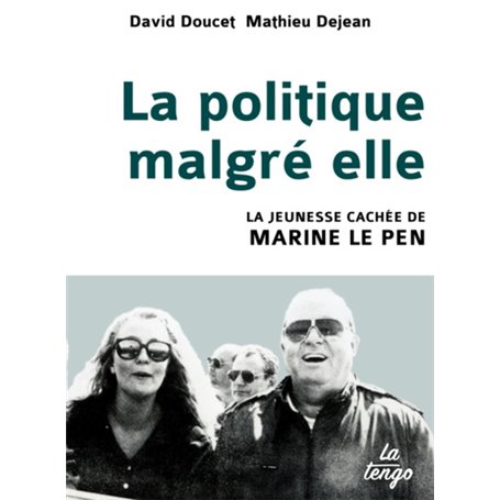LA POLITIQUE MALGRE ELLE
