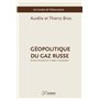 Géopolitique du gaz russe