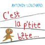 C'est la p'tite bête