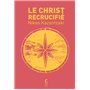 Le Christ recrucifié