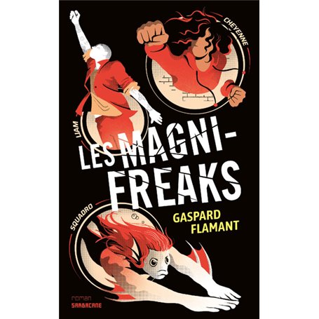 Les Magni-Freaks