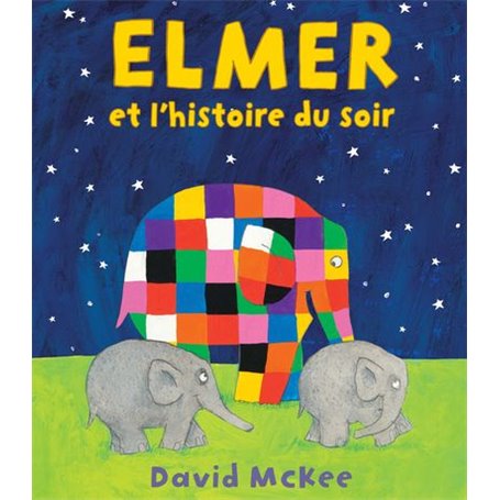Elmer et l'histoire du soir