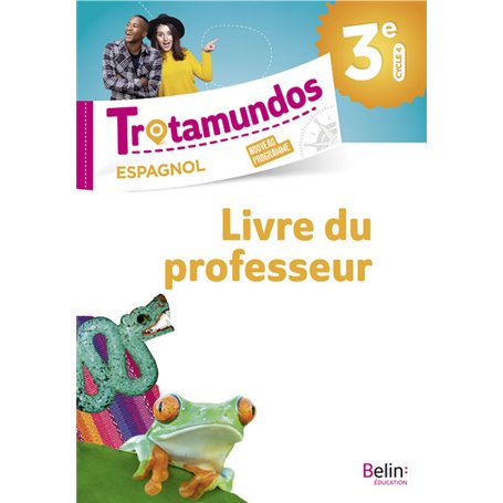 Trotamundos - 3e livre du prof
