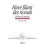 Hiver filant des noeuds