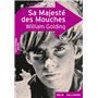 Sa Majesté des Mouches