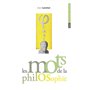 Les mots de la philosophie