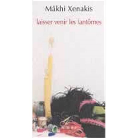 Laisser venir les fantômes