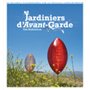 Jardiniers d'avant-garde