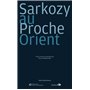 Sarkozy au Proche-Orient