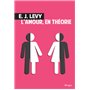 L'amour, en théorie