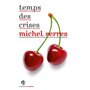 Temps des crises
