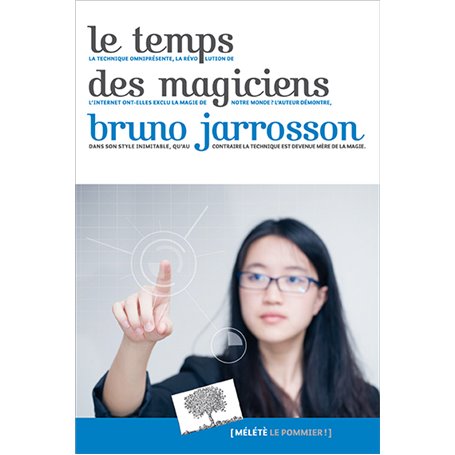 Le Temps des magiciens