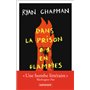 Dans la prison en flammes