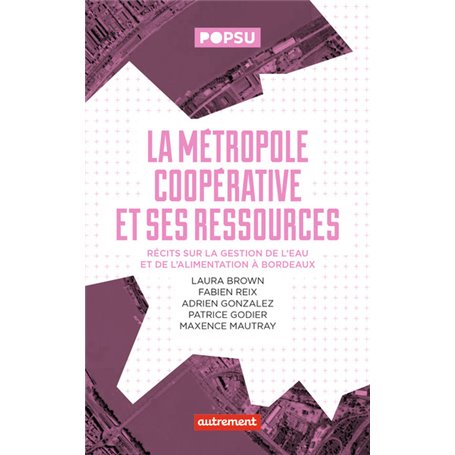 La Métropole coopérative et ses ressources