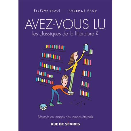 avez-vous lu les classiques de la litterature ? t3