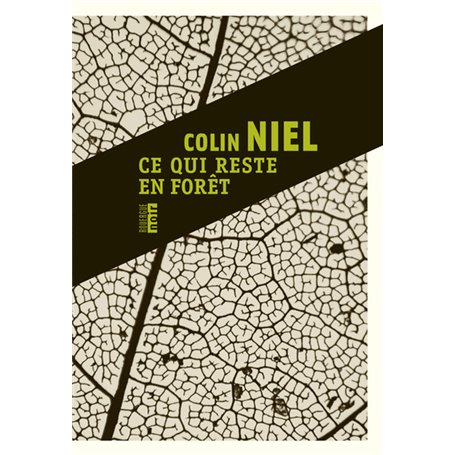 Ce qui reste en forêt