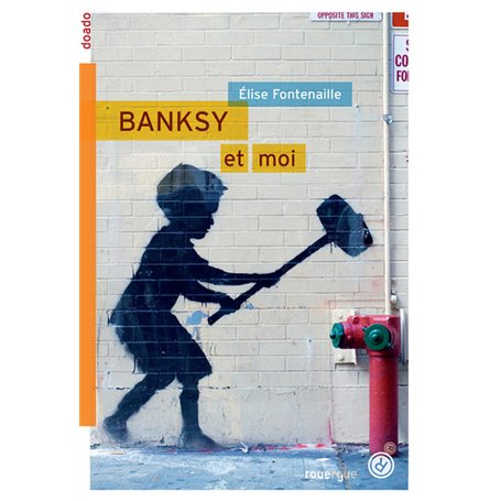 Banksy & moi