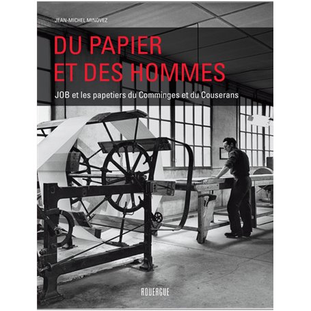 Du papier et des hommes