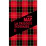 La trilogie écossaise