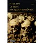 Le mort aux quatre tombeaux