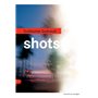 Shots