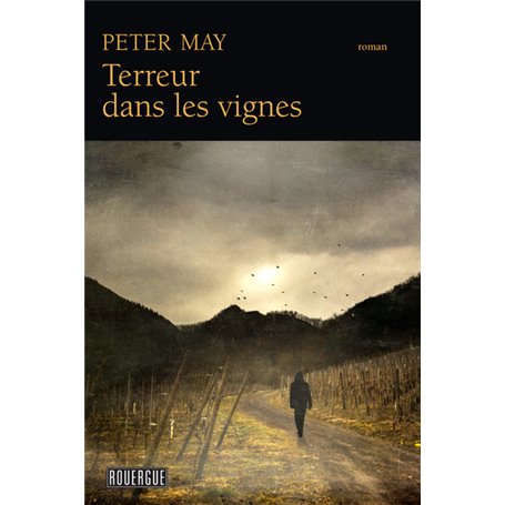 Terreur dans les vignes