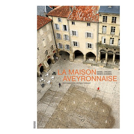 La maison aveyronnaise