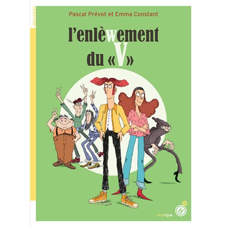 L'enlèwement du V