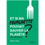 Et si ma fourchette pouvait sauver la planète ?