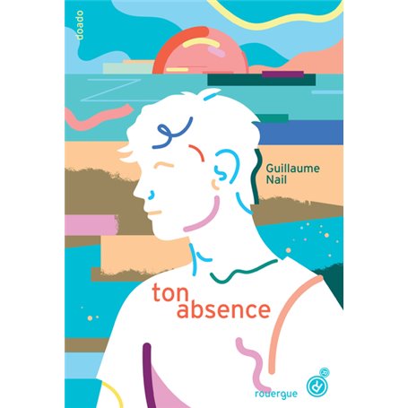 Ton absence