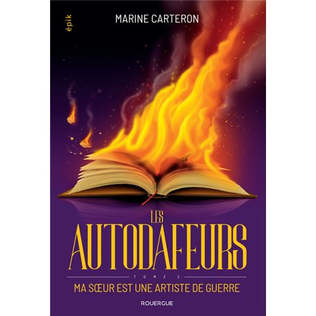Les autodafeurs - tome 2