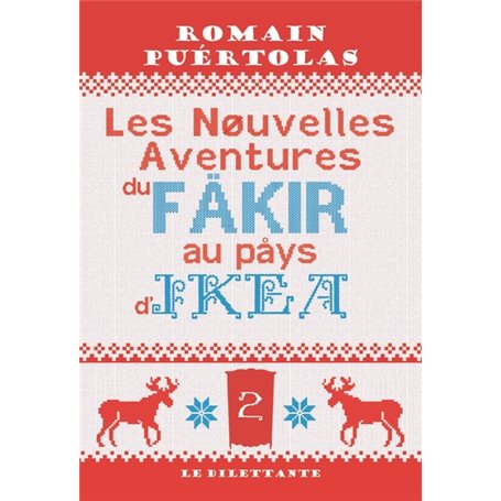 Les Nouvelles Aventures du fakir au pays d'Ikea