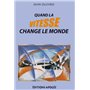 Quand la vitesse change le monde