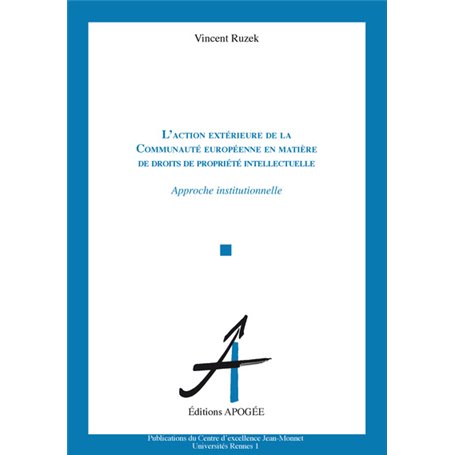 Action extérieure de la CE en matière de droits de propriété intellectuelle