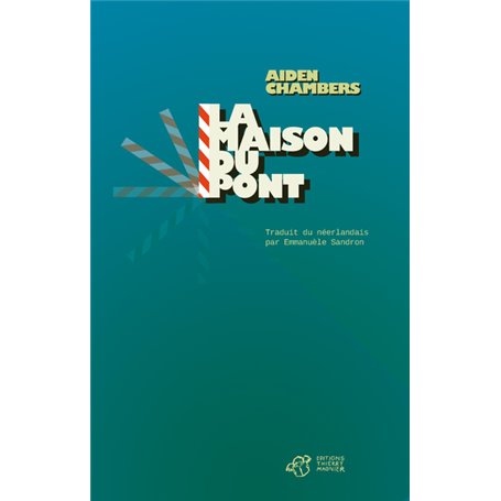 La maison du pont