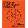 50 ans de photographie française